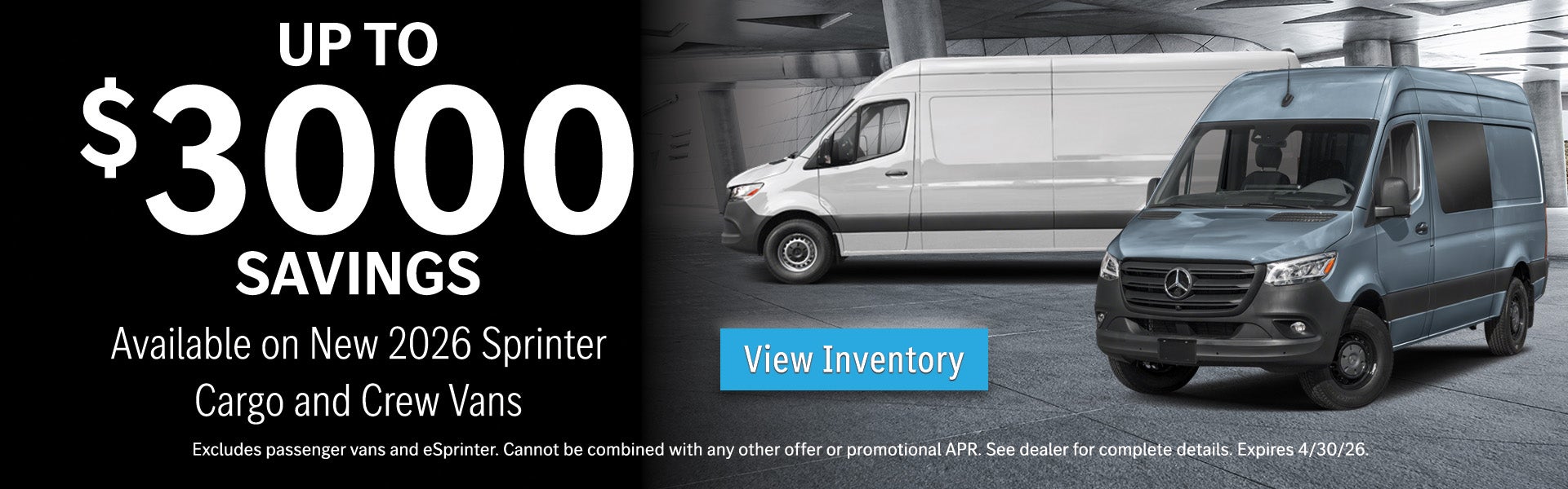 Up to $3000 off New 2026 Sprinter Cargo and Crew Vans
